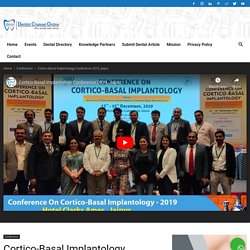Cortico-Basal Implantology Conference 2019, Jaipur