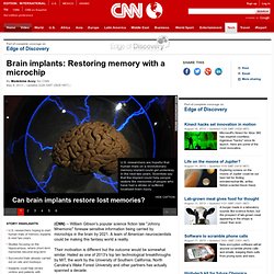 Brain implants: Restoring memory with a microchip