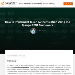 How to Implement Token Authentication Using the Django REST Framework
