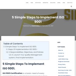 5 Simple Steps to Implement ISO 9001 - For organization And New startup
