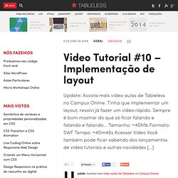 Video Tutorial #10 – Implementação de layout