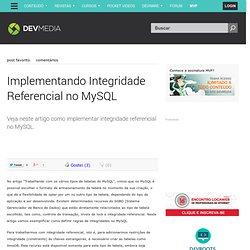 Devmedia Group - SQL Magazine - Implementando Integridade Refere