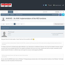 AHKHID - An AHK implementation of the HID functions - Page 9 - Scripts and Functions - AutoHotkey Community