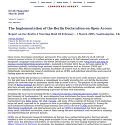The Implementation of the Berlin Declaration on Open Access : Report on the Berlin 3 Meeting Held 28 February—1 March 2005, Southampton, UK