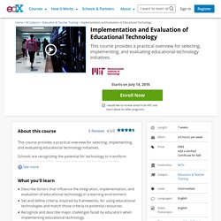 Implementation and Evaluation of Educational Technology
