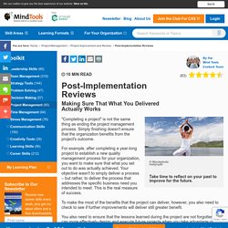 Post-Implementation Reviews - Project Management from MindTools.com