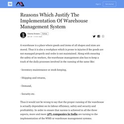 Reasons Which Justify The Implementation Of Warehouse Management System