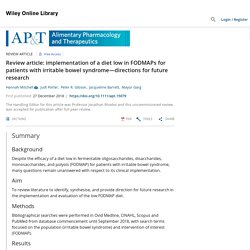 Review article: implementation of a diet low in FODMAPs for patients with irritable bowel syndrome—directions for future research - Mitchell - 2019 - Alimentary Pharmacology &amp; Therapeutics