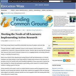 Meeting the Needs of All Learners: Implementing Action Research - Finding Common Ground