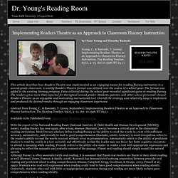 Implementing Readers Theatre as an Approach to Classroom Fluency Instruction