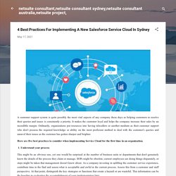 4 Best Practices For Implementing A New Salesforce Service Cloud In Sydney