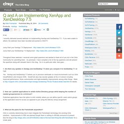 Q and A on Implementing XenApp and XenDesktop 7.5