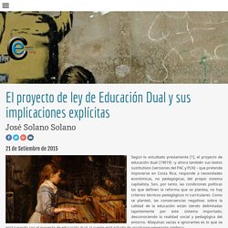El proyecto de ley de Educacion Dual y sus implicaciones explicitas - EquipoCritica.org