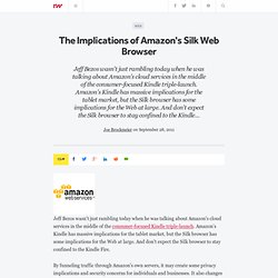 The Implications of Amazon's Silk Web Browser - ReadWriteCloud