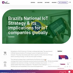 Brazil’s National IoT Strategy & its Implications for IoT Companies Globally