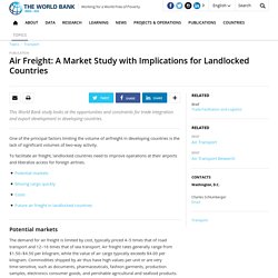 Air Freight: A Market Study with Implications for Landlocked Countries