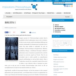 BRUITS I
