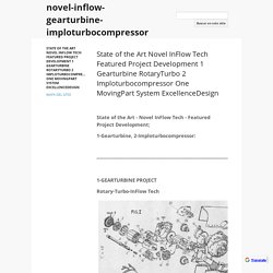 novel-inflow-gearturbine-imploturbocompressor