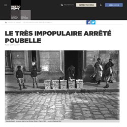 Le très impopulaire arrêté Poubelle - Presse RetroNews-BnF