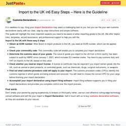 Import to the UK in6 Easy Steps – Here is the Guideline