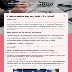 New Rules for the IOSS - Import One Stop Shop
