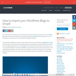 How to Import your WordPress Blogs to Drupal