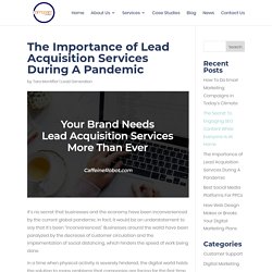 The Importance of Lead Acquisition Services