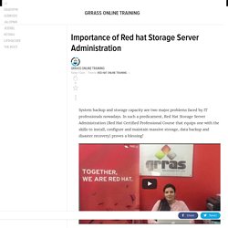 Importance of Red hat Storage Server Administration