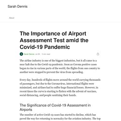 The Importance of Airport Assessment Test amid the Covid-19 Pandemic