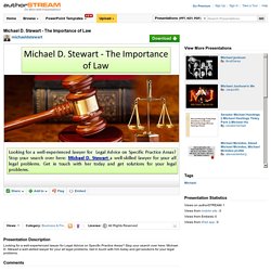 Michael D. Stewart - the Importance of Law