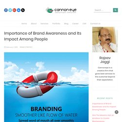 Build Brand Awareness In Market To Make Your Consumer Aware About Your Company