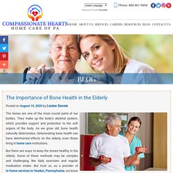 The Importance of Bone Health in the Elderly