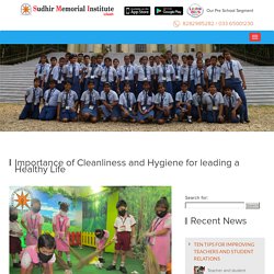 Importance of Cleanliness and Hygiene - Best CBSE School in Howrah