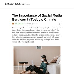 The Importance of Social Media Services in Today’s Climate