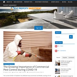 The Growing Importance of Commercial Pest Control during COVID-19 - The Property Investment Blog - Australian Investment Property Guide