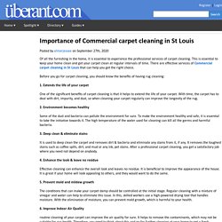 Importance of Commercial carpet cleaning in St Louis