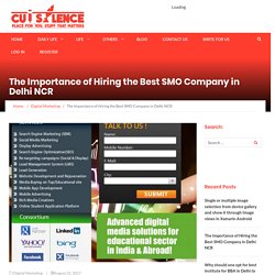 The importance of hiring the best SMO company in Delhi NCR