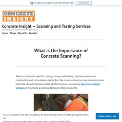 What is the Importance of Concrete Scanning? – Concrete Insight