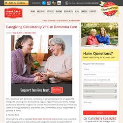 Dementia Care: The Importance of Caregiver Consistency