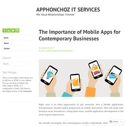 The Importance of Mobile Apps for Contemporary Businesses