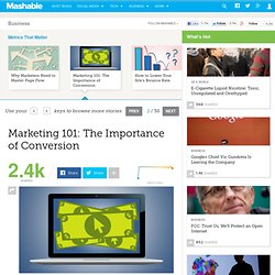 Marketing 101: The Importance of Conversion