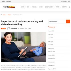Importance of online counseling and virtual counseling - Thunda Funda