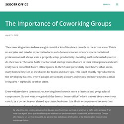 The Importance of Coworking Groups