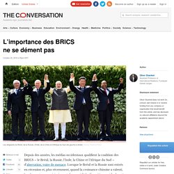 L’importance des BRICS ne se dément pas