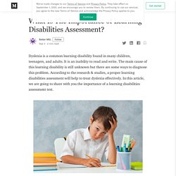 What Is The Importance of Learning Disabilities Assessment?