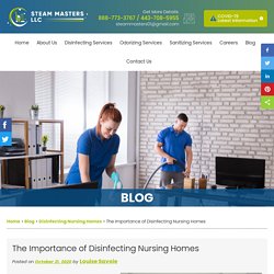 The Importance of Disinfecting Nursing Homes