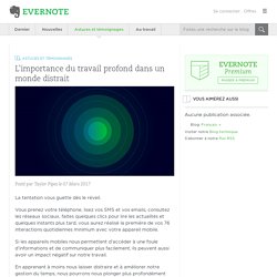L'importance du travail profond dans un monde distrait - Evernote en français