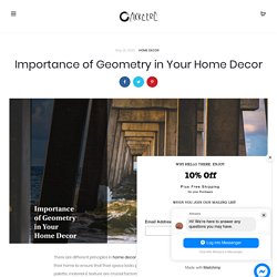 Importance of Geometry in Your Home Decor