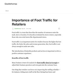 Importance of Foot Traffic for Retailers