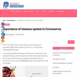 Importance of Immune system in Coronavirus: Boost your Immune System